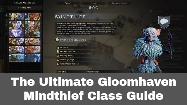 The Ultimate Gloomhaven Mindthief Class Guide