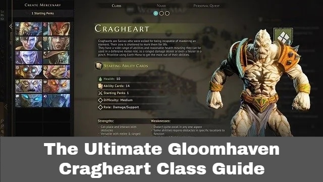 The Ultimate Gloomhaven Cragheart Class Guide